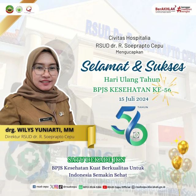 Civitas Hospitalia RSUD dr. R. Soeprapto Cepu mengucapkan selamat ulang tahun yang ke-56 untuk BPJS Kesehatan. 56 Tahun Melayani, BPJS Kesehatan Semakin Kuat Berkualitas Untuk Indonesia Semakin Sehat